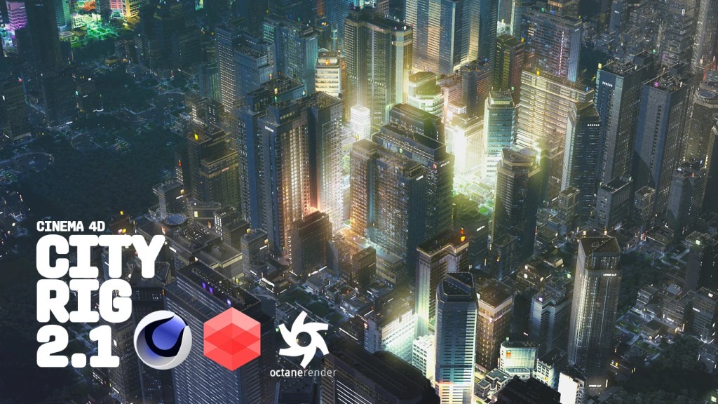 CityRig 2.1 – Cinema 4D City Generator