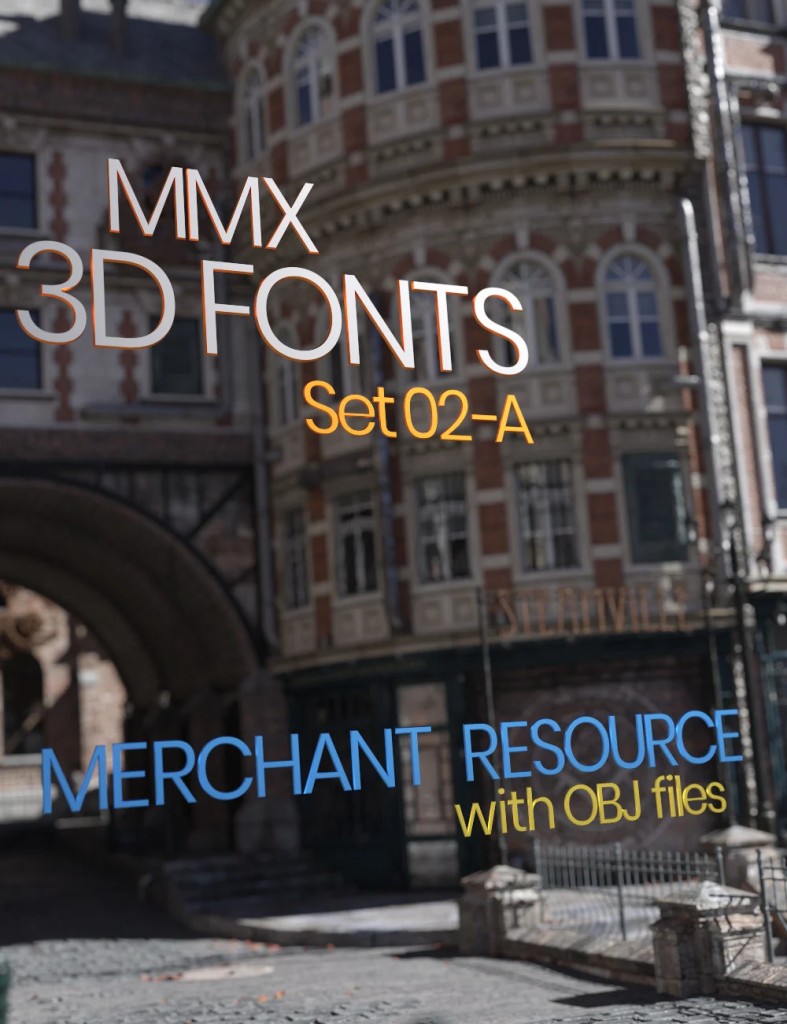 MMX 3D Fonts 02-A Merchant Resource