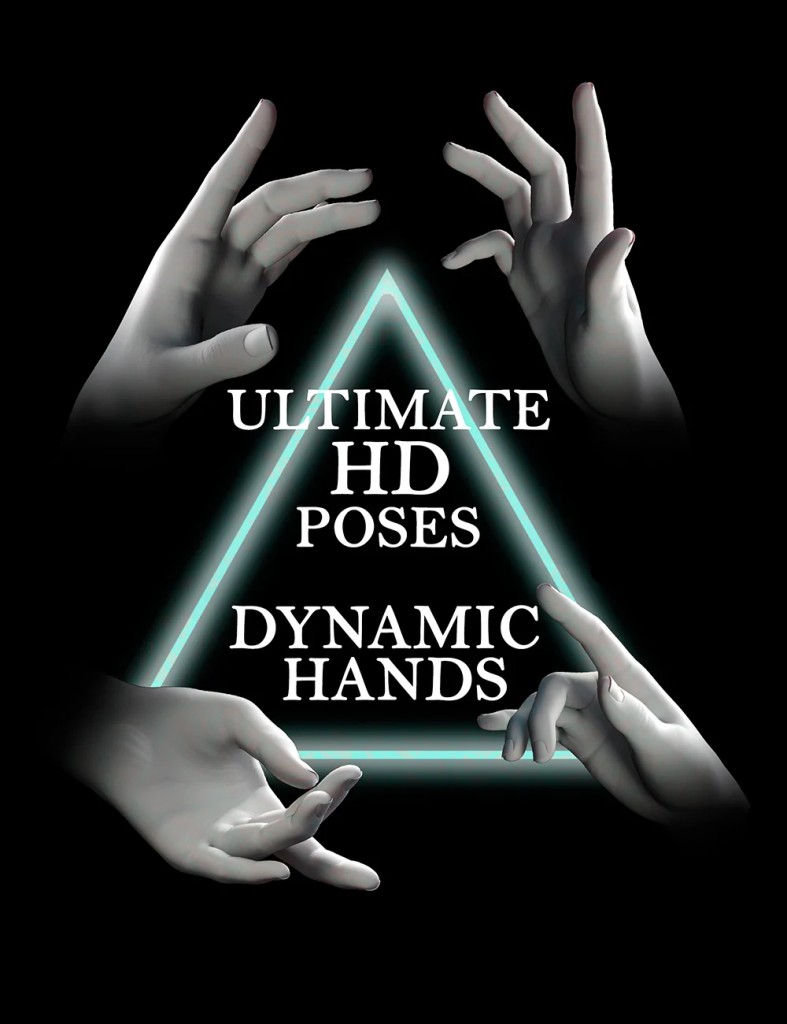 Ultimate HD Poses Dynamic Hands for Genesis 9