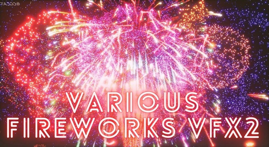 [UE5] Various Fireworks VFX2