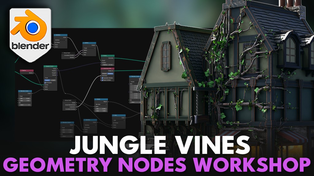 Blender 4 Geometry Nodes Workshop: Jungle Vines Video Course