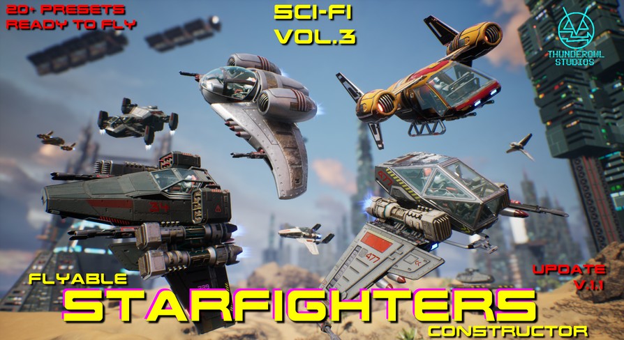[UE5.3] Sci-Fi Vol.3 Flyable Starfighters Constructor