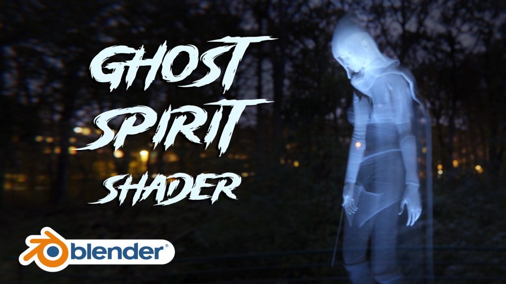 Ghost Spirit Shader