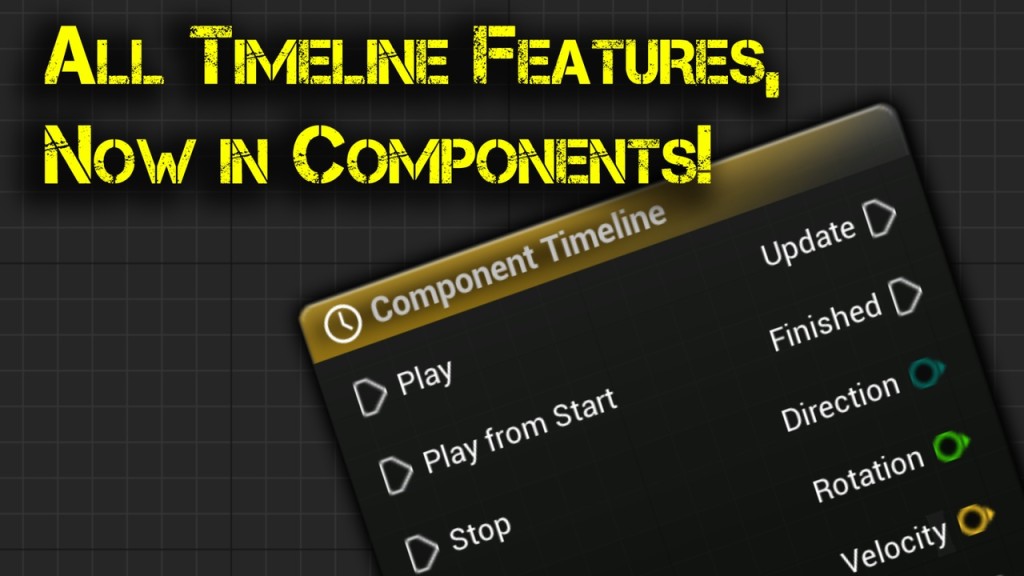 [UE5.3] Component Timeline v1.2.0