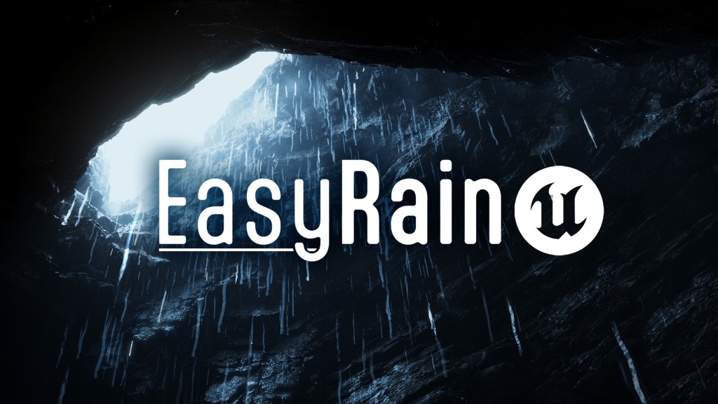 [UE5.4] Easy Rain