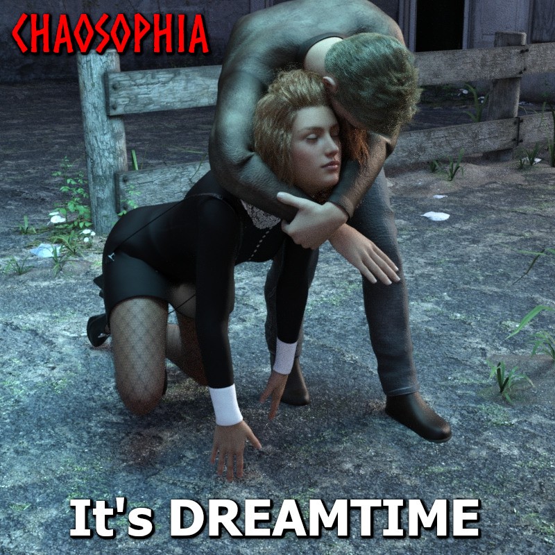Chaosophie - It's dream time