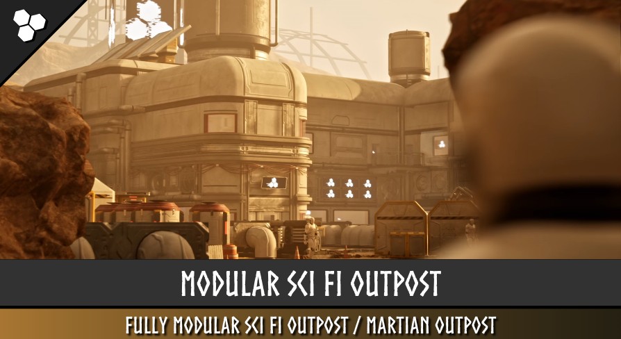 [UE5.1] Modular Sci-Fi Outpost ( Base, Mars )