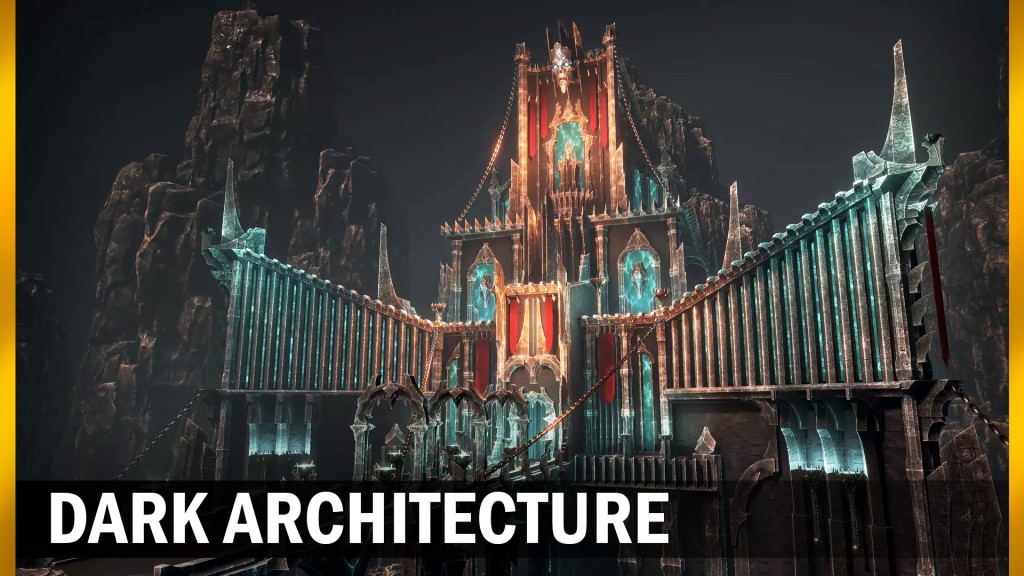 [UE] Dark Architecture
