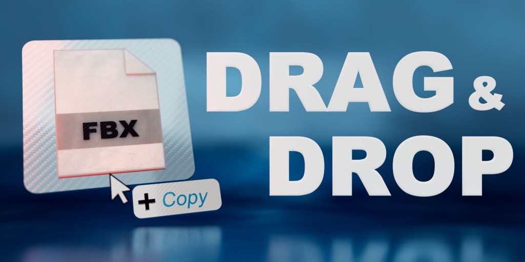 Drag & Drop Import