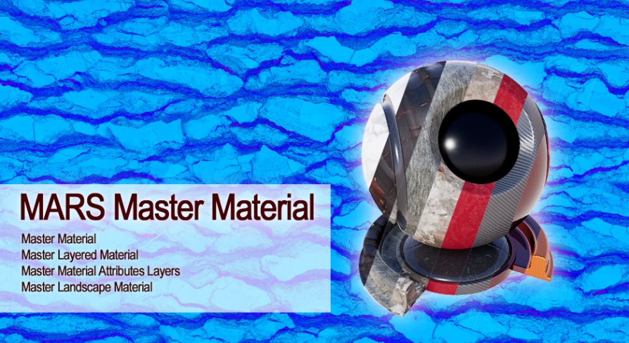 MARS Master Material UE4.25