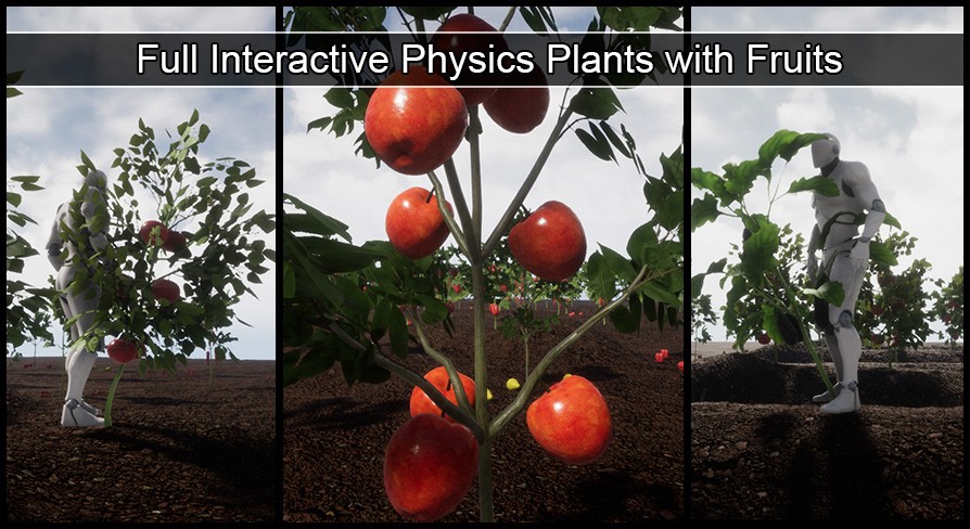 Full Interactive Physic Plants with Fruits and Veg - Dynamic System R13 UE4.22