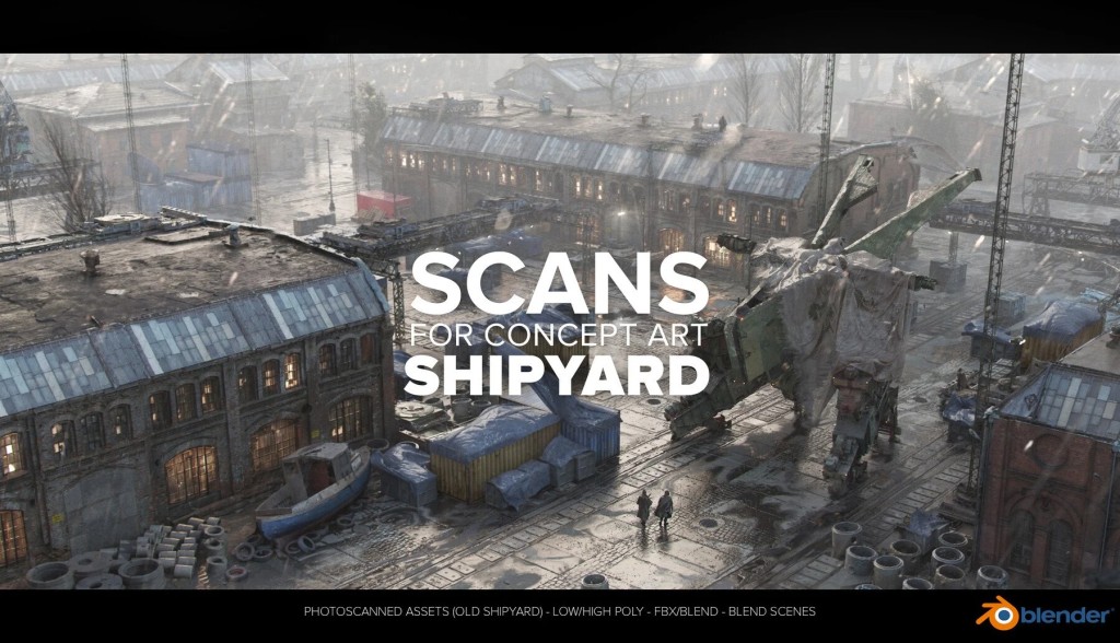Scans for concept art / OLD SHIPYARD & OLD TOWN / 3d kitbash