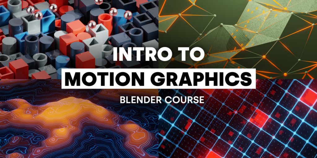 Intro To Motion Graphics (Blender Course)