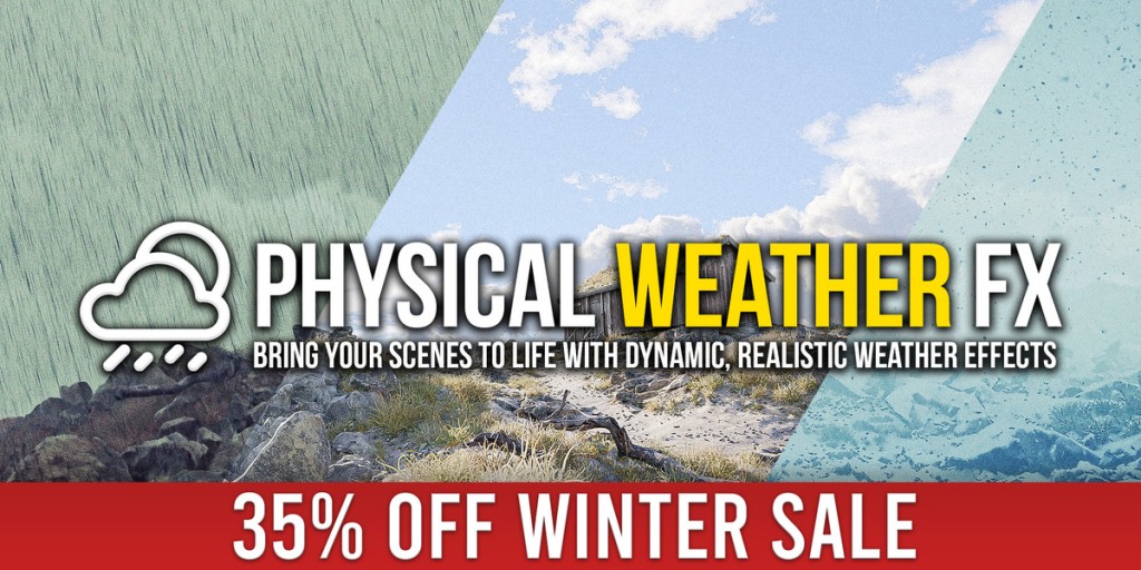 Physical Weather Fx | One-Click Weather System