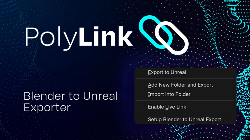 Polylink - Blender To Unreal Engine Exporter