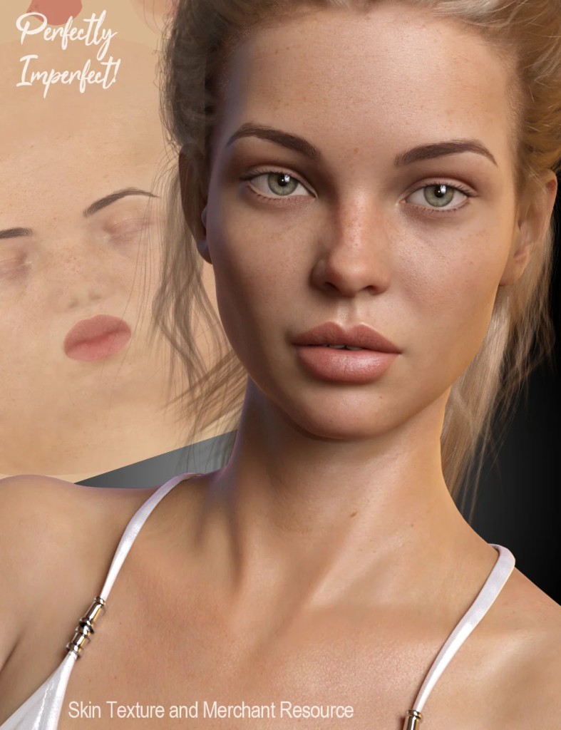 Perfectly Imperfect Skin and Merchant Resource for Genesis 8 Female