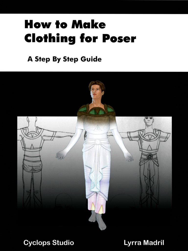 How to Make Clothing for Poser